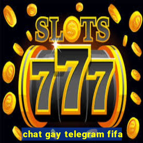 chat gay telegram fifa